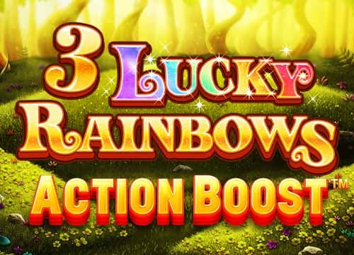 3 Lucky Rainbows Action Boost