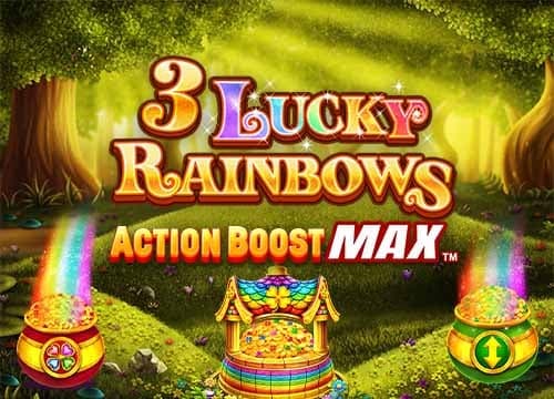 3 Lucky Rainbows Action Boost Max