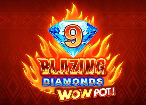 9 Blazing Diamonds Wowpot