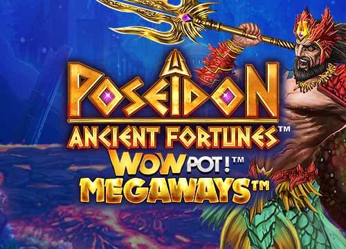 Ancient Fortunes: Poseidon WOWPOT! Megaways