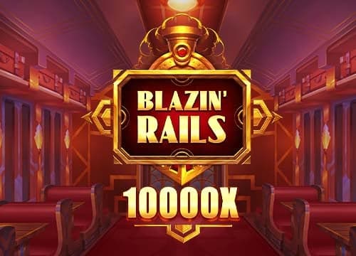 Blazin Rails