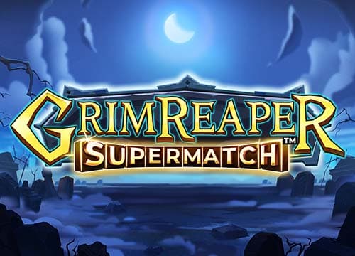 Grim Reaper Supermatch