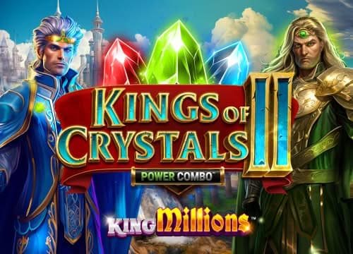 Kings of Crystals 2 King Millions