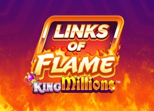 MGLinksofFlameKingMillions