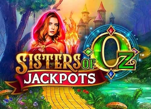 Sisters of Oz Jackpots