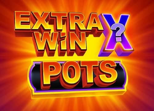 Extra Win X Pots