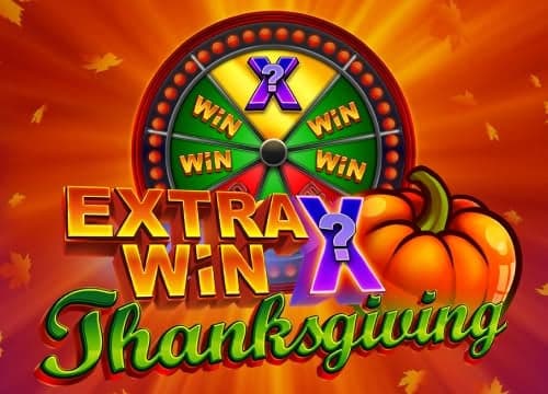 Extra Win X Thanksgiving
