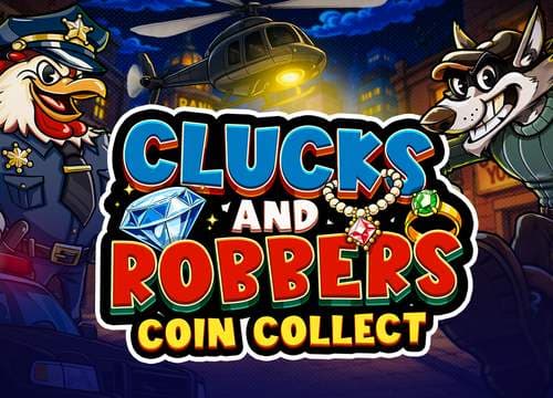 Clucks and Robbers Coin Collect