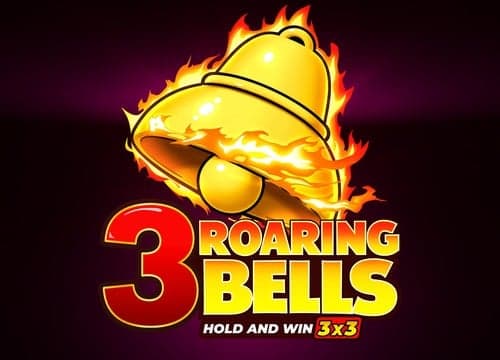 3 Roaring Bells Hold and Win