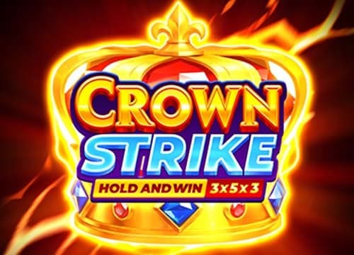 Crown Strike Hold and Win