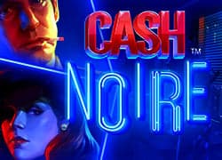 Cash Noire